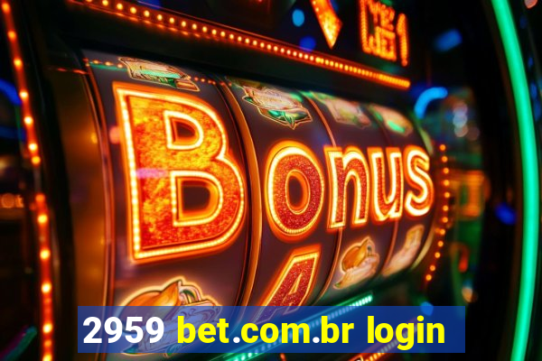 2959 bet.com.br login